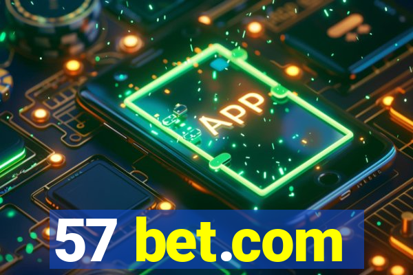 57 bet.com